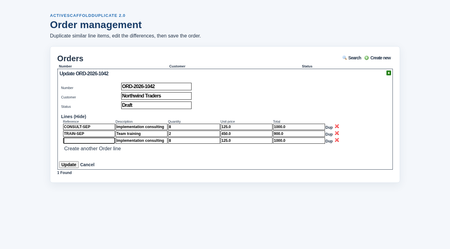 The order form after duplicating the first subform row